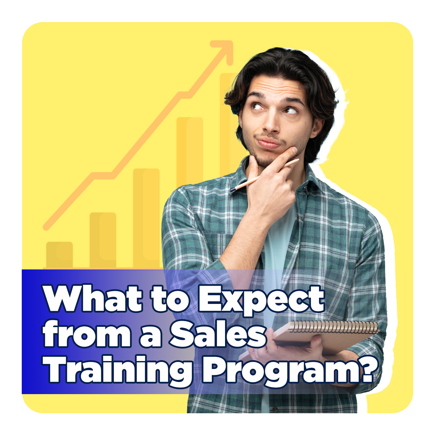 What to Expect from a Sales Training Program | Build a Future-Ready Career